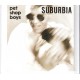 PET SHOP BOYS - Surburbia
